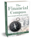 The Financial Compass:  How to Navigate Money With Confidence